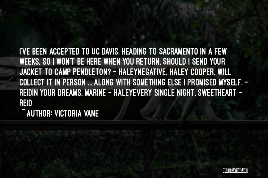 Victoria Vane Quotes 271070
