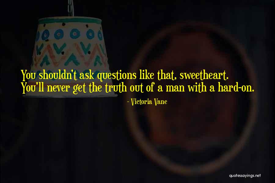 Victoria Vane Quotes 310111 Victoria Vane Quotes 310111