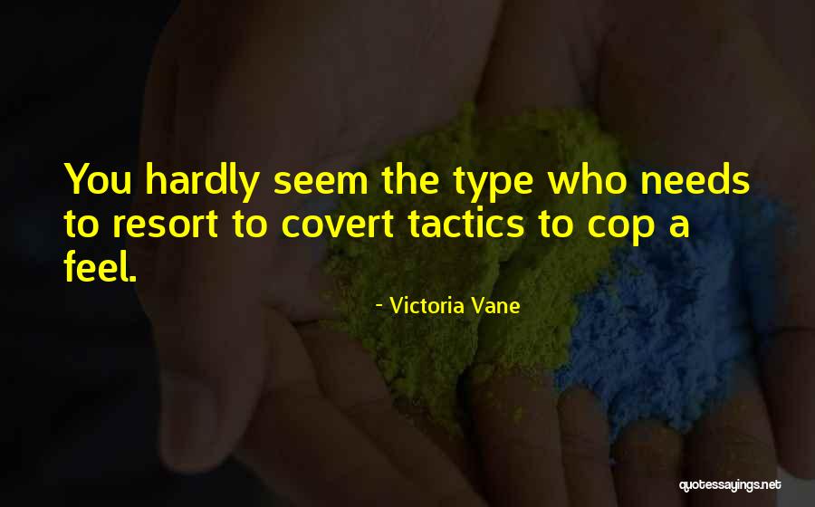 Victoria Vane Quotes 397997 Victoria Vane Quotes 397997