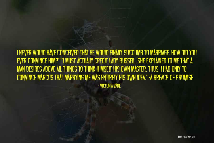 Victoria Vane Quotes 826447 Victoria Vane Quotes 826447