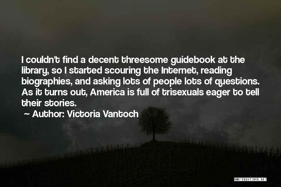 Victoria Vantoch Quotes 530795