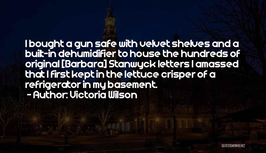 Victoria Wilson Quotes 2072735