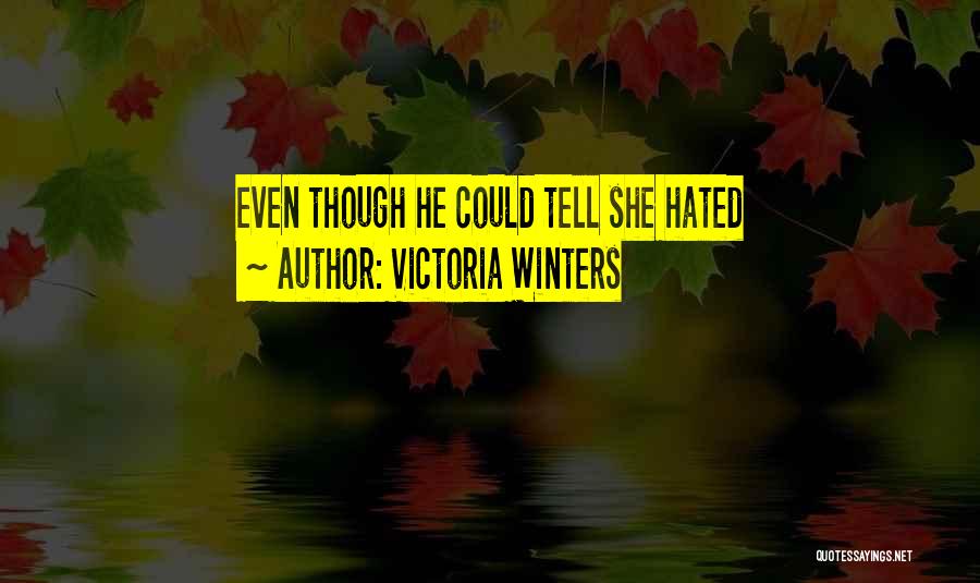 Victoria Winters Quotes 947865