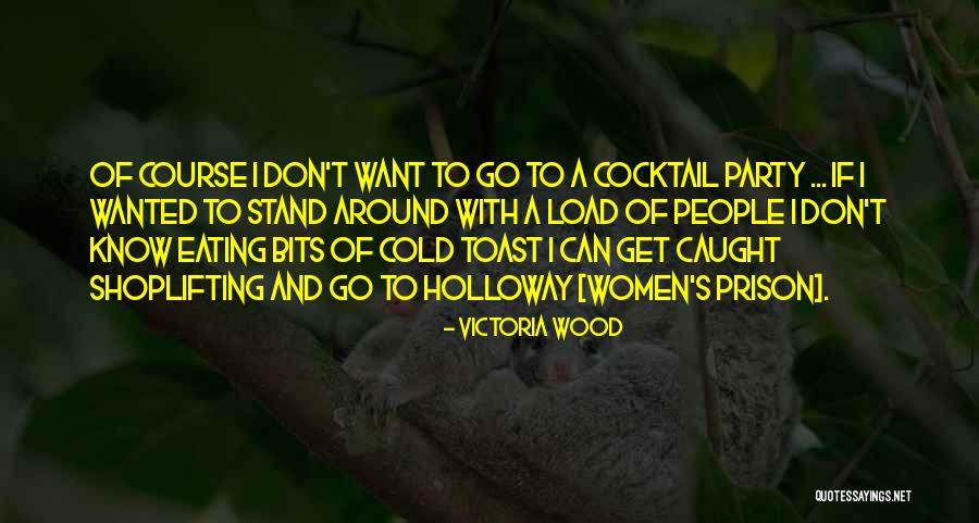 Victoria Wood Quotes 1680422