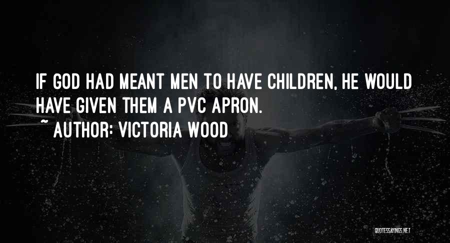 Victoria Wood Quotes 2059055 Victoria Wood Quotes 2059055