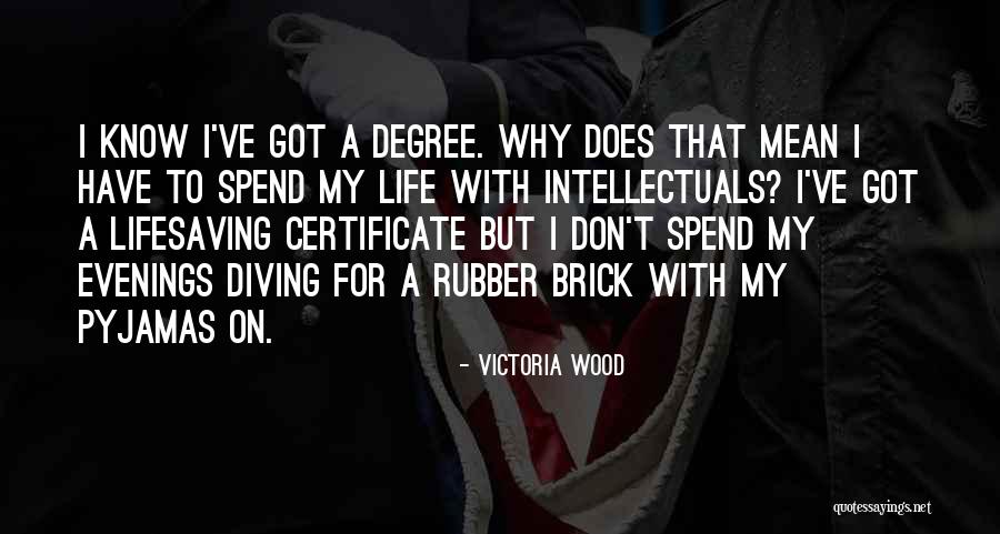 Victoria Wood Quotes 2181901 Victoria Wood Quotes 2181901