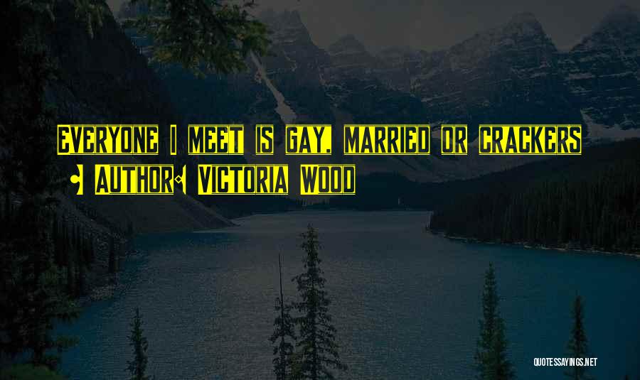 Victoria Wood Quotes 268898