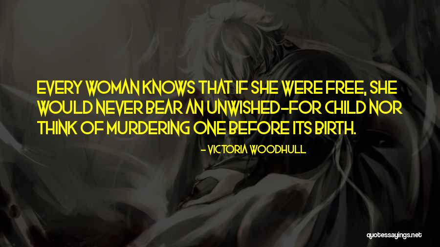 Victoria Woodhull Quotes 1533529