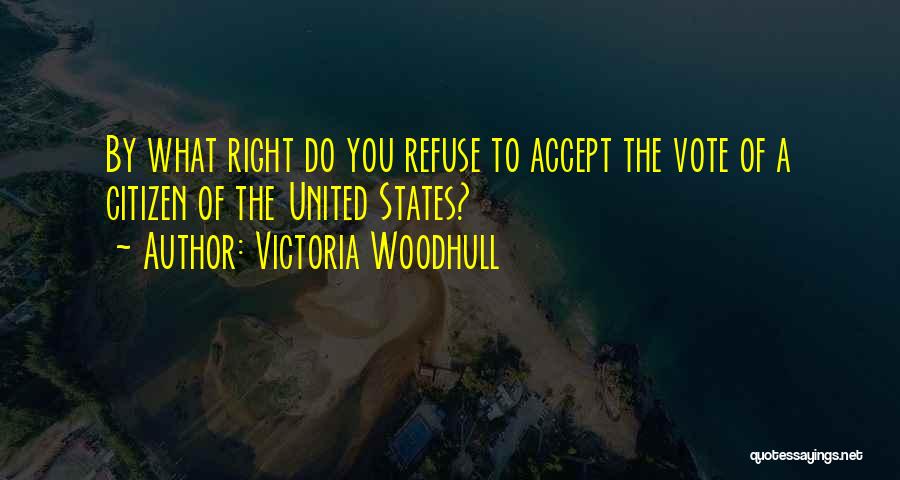 Victoria Woodhull Quotes 1893113