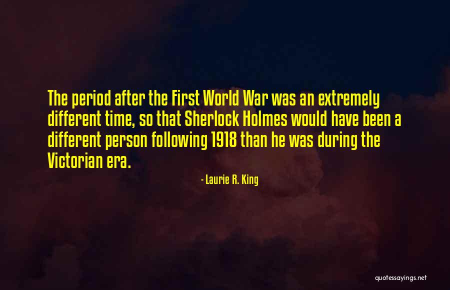 Victorian Era Quotes By Laurie R. King Victorian Era Quotes By Laurie R. King
