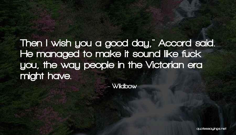Victorian Era Quotes By Wildbow Victorian Era Quotes By Wildbow