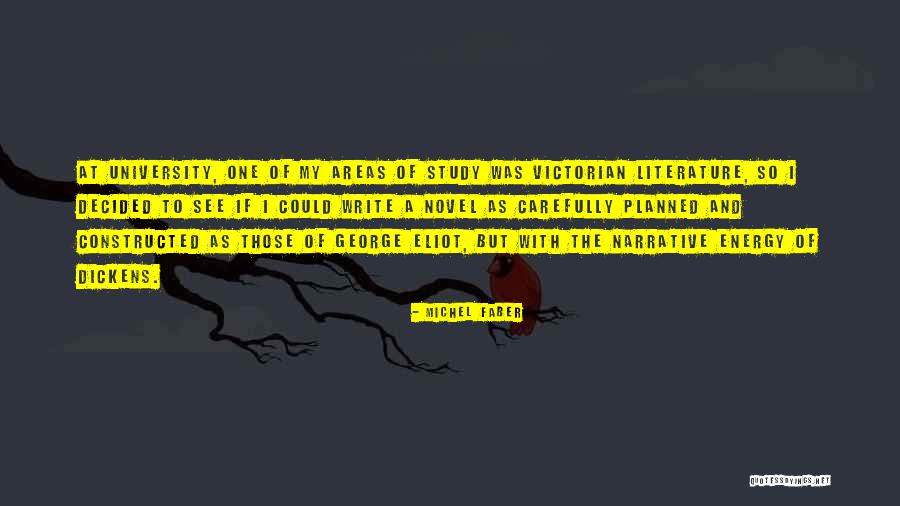 Victorian Novel Quotes By Michel Faber Victorian Novel Quotes By Michel Faber