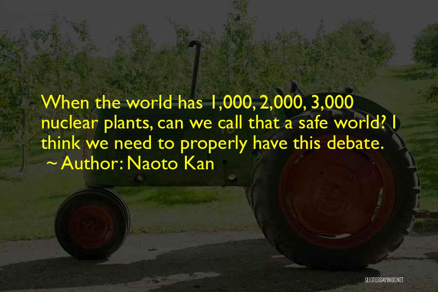 Victoriano Huerta Famous Quotes By Naoto Kan