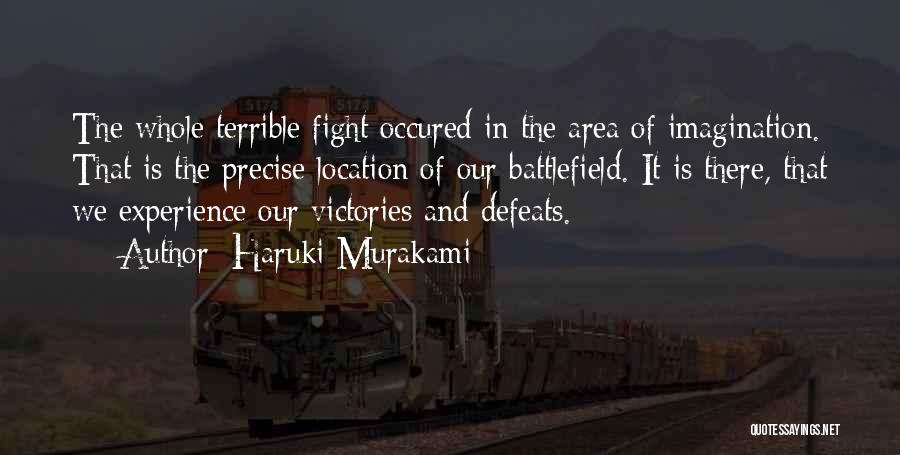 Victories And Defeats Quotes By Haruki Murakami