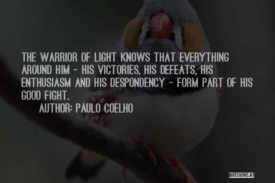 Victories And Defeats Quotes By Paulo Coelho