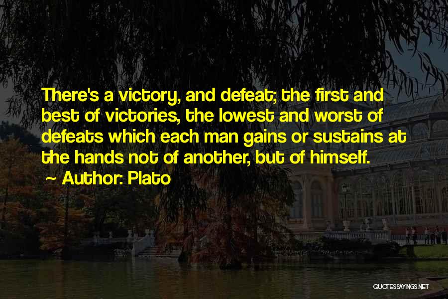 Victories And Defeats Quotes By Plato