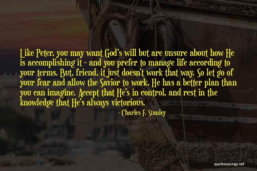 Victorious Life Quotes By Charles F. Stanley Victorious Life Quotes By Charles F. Stanley