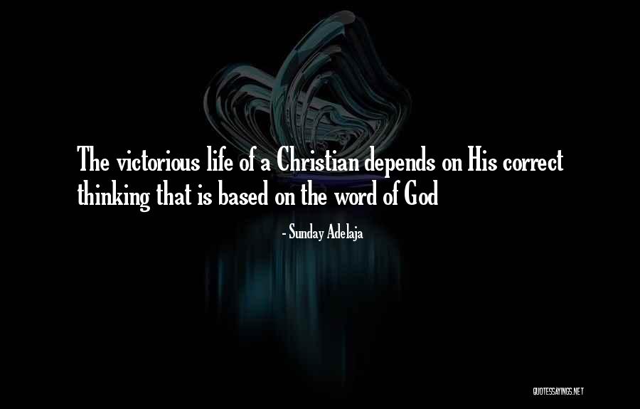 Victorious Life Quotes By Sunday Adelaja Victorious Life Quotes By Sunday Adelaja