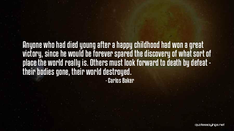 Victory After Defeat Quotes By Carlos Baker Victory After Defeat Quotes By Carlos Baker