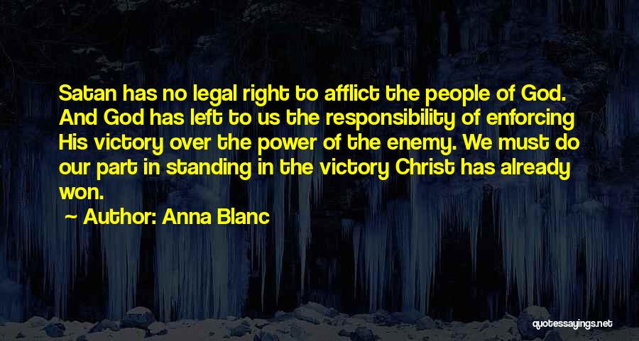Victory And God Quotes By Anna Blanc