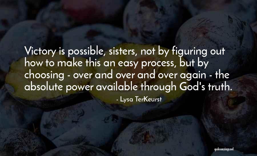 Victory And God Quotes By Lysa TerKeurst