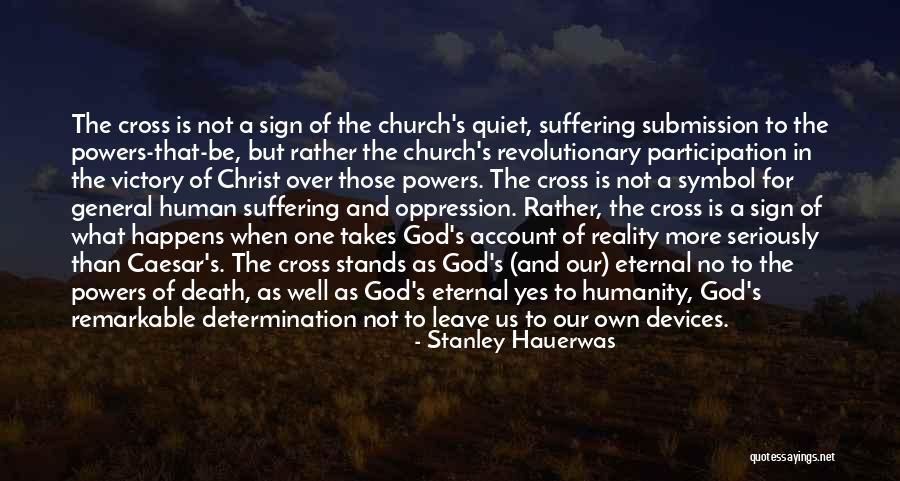 Victory And God Quotes By Stanley Hauerwas