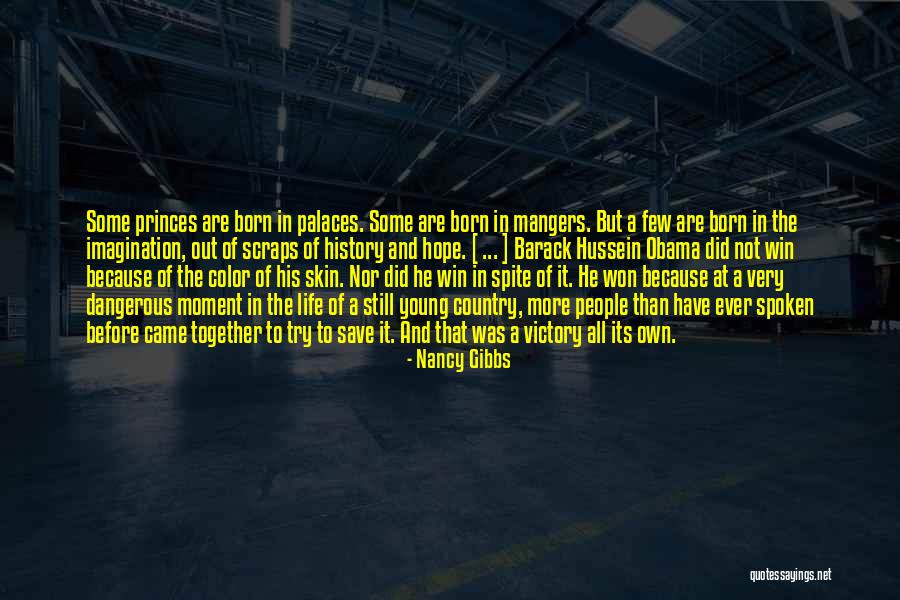 Victory And History Quotes By Nancy Gibbs Victory And History Quotes By Nancy Gibbs