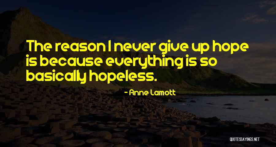 Victory And Humbleness Quotes By Anne Lamott Victory And Humbleness Quotes By Anne Lamott