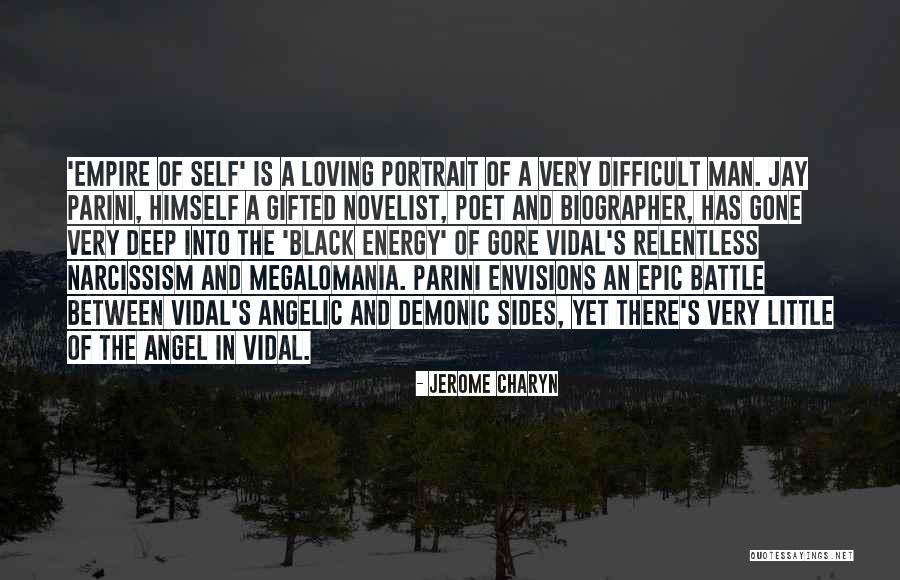 Victory And Humbleness Quotes By Jerome Charyn Victory And Humbleness Quotes By Jerome Charyn