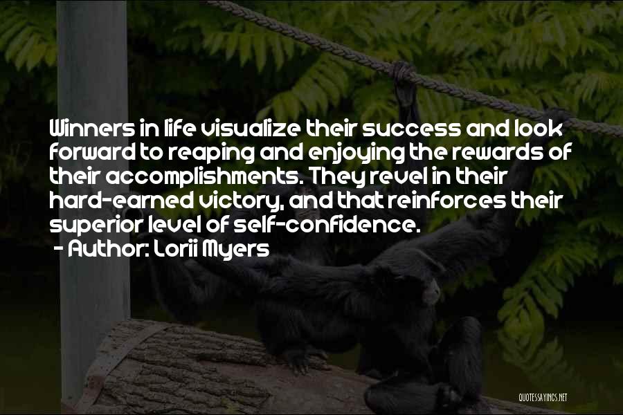 Victory And Success Quotes By Lorii Myers