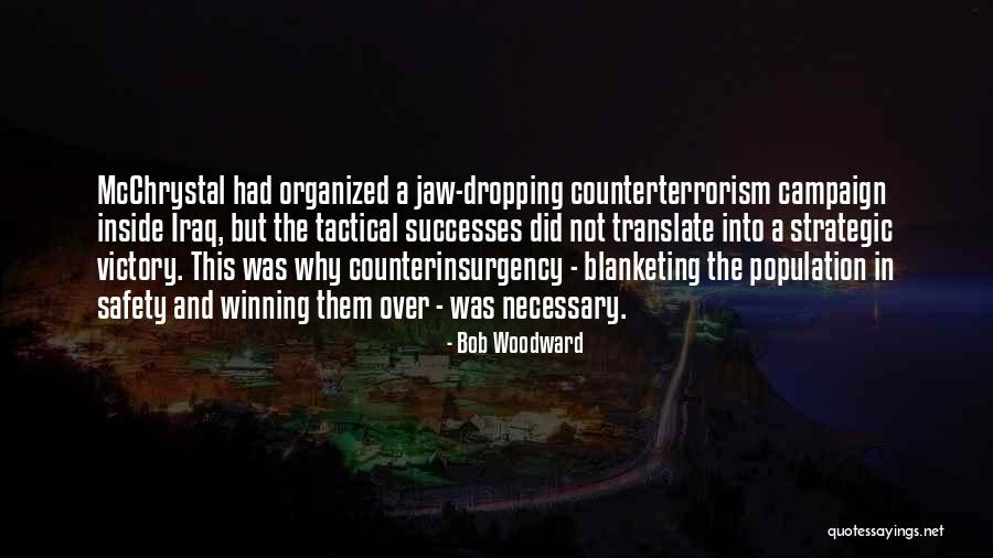Victory And Winning Quotes By Bob Woodward Victory And Winning Quotes By Bob Woodward