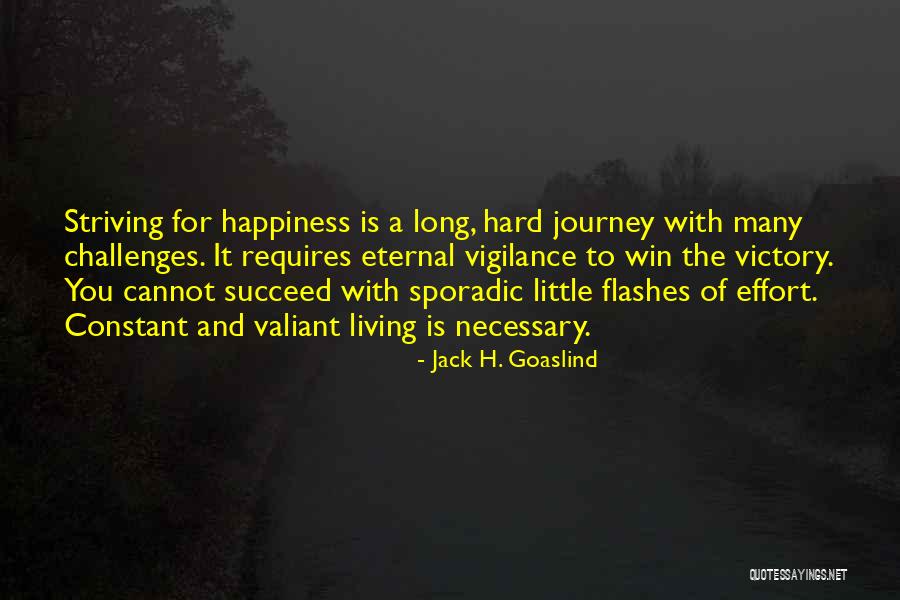 Victory And Winning Quotes By Jack H. Goaslind Victory And Winning Quotes By Jack H. Goaslind