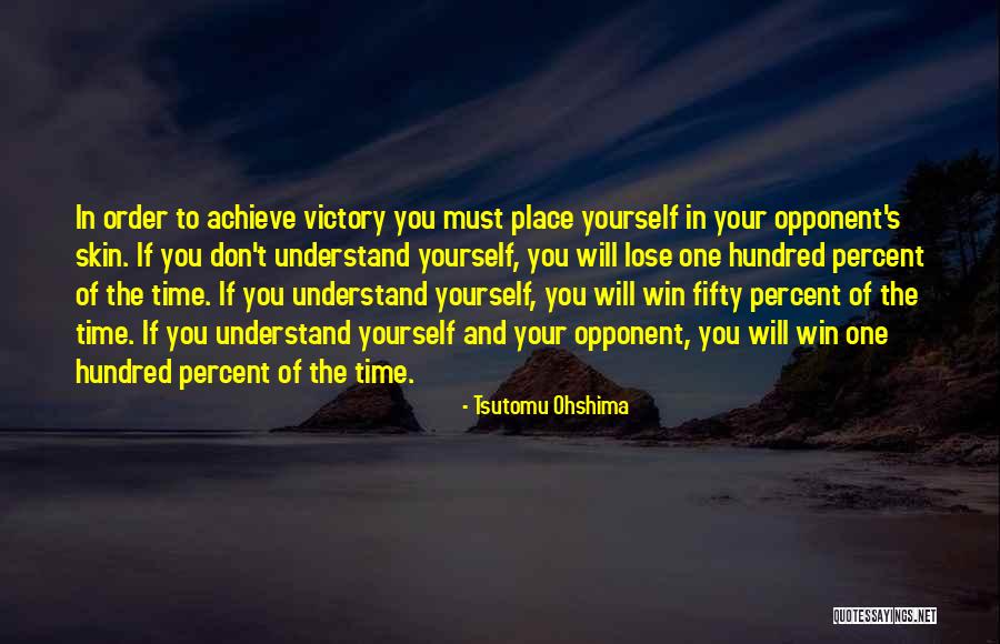 Victory And Winning Quotes By Tsutomu Ohshima Victory And Winning Quotes By Tsutomu Ohshima