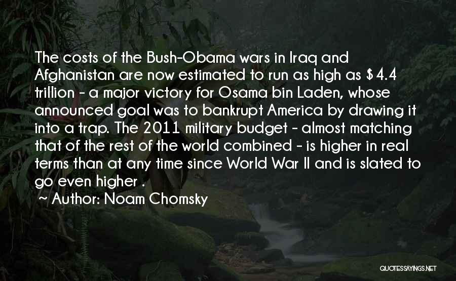 Victory At All Costs Quotes By Noam Chomsky