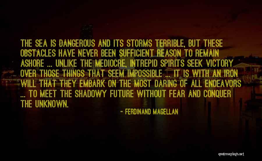 Victory At Sea Quotes By Ferdinand Magellan Victory At Sea Quotes By Ferdinand Magellan