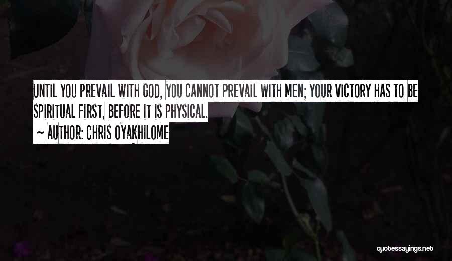 Victory God Quotes By Chris Oyakhilome