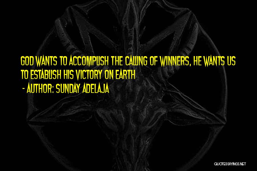 Victory God Quotes By Sunday Adelaja