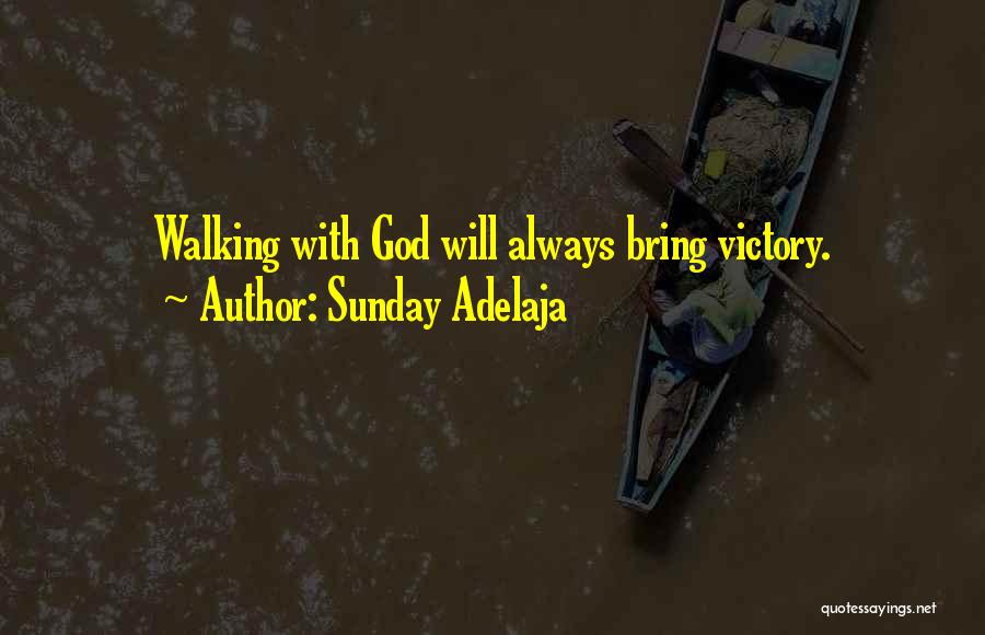 Victory God Quotes By Sunday Adelaja