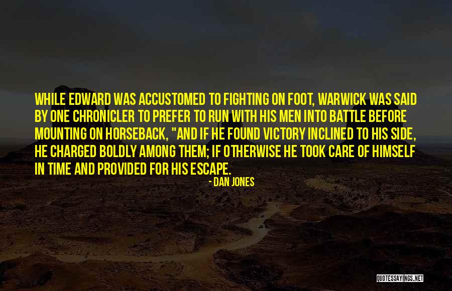 Victory In Battle Quotes By Dan Jones