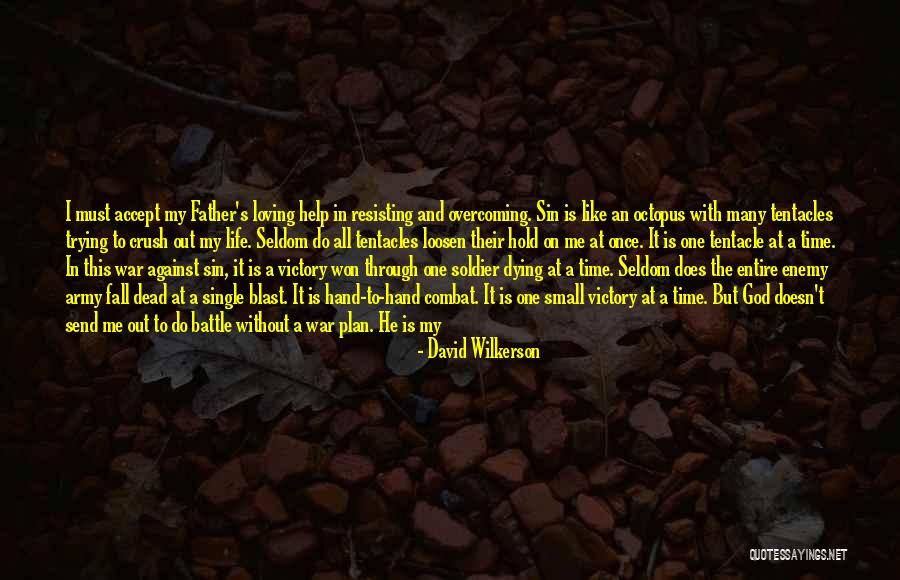 Victory In Battle Quotes By David Wilkerson