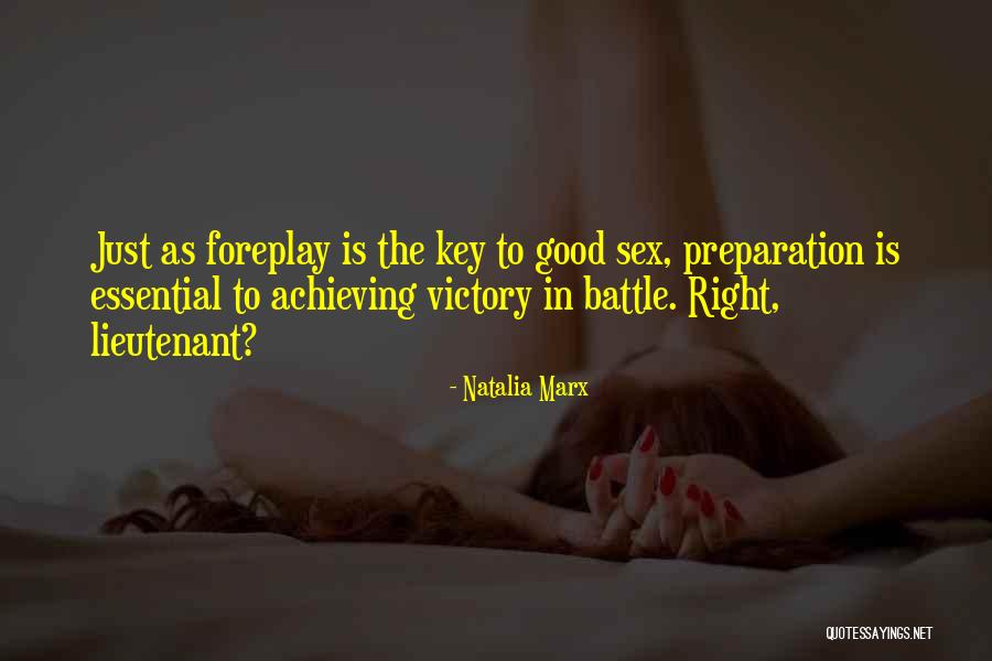 Victory In Battle Quotes By Natalia Marx