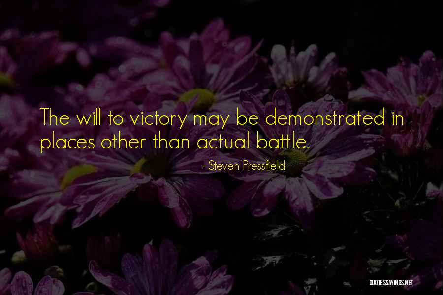 Victory In Battle Quotes By Steven Pressfield