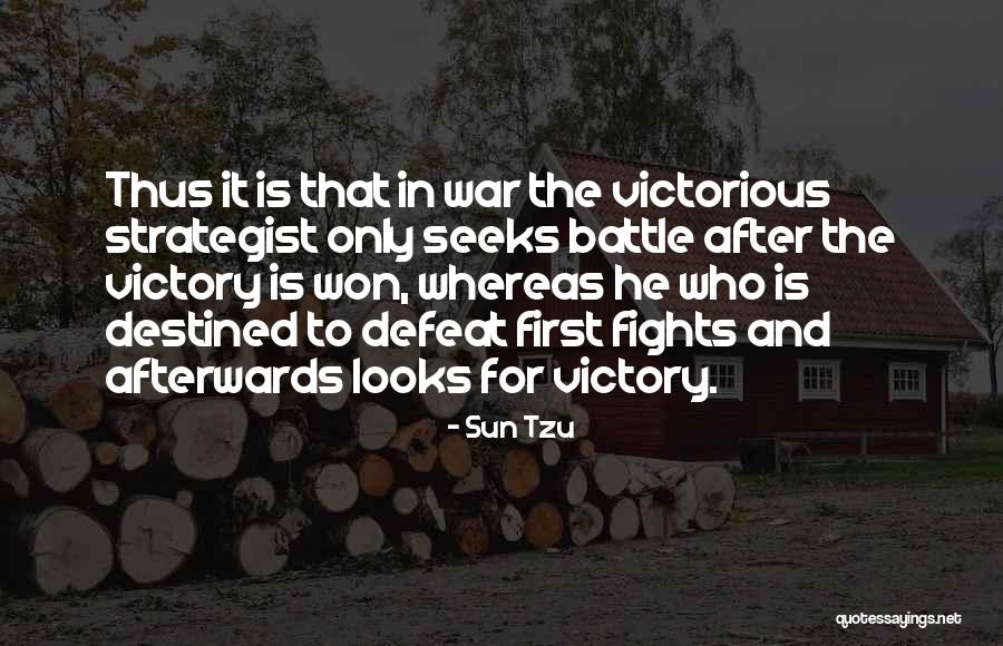 Victory In Battle Quotes By Sun Tzu