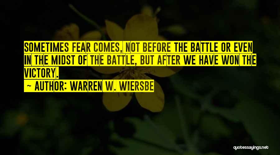 Victory In Battle Quotes By Warren W. Wiersbe