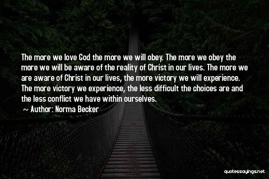 Victory In Christ Quotes By Norma Becker