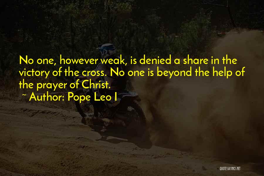 Victory In Christ Quotes By Pope Leo I