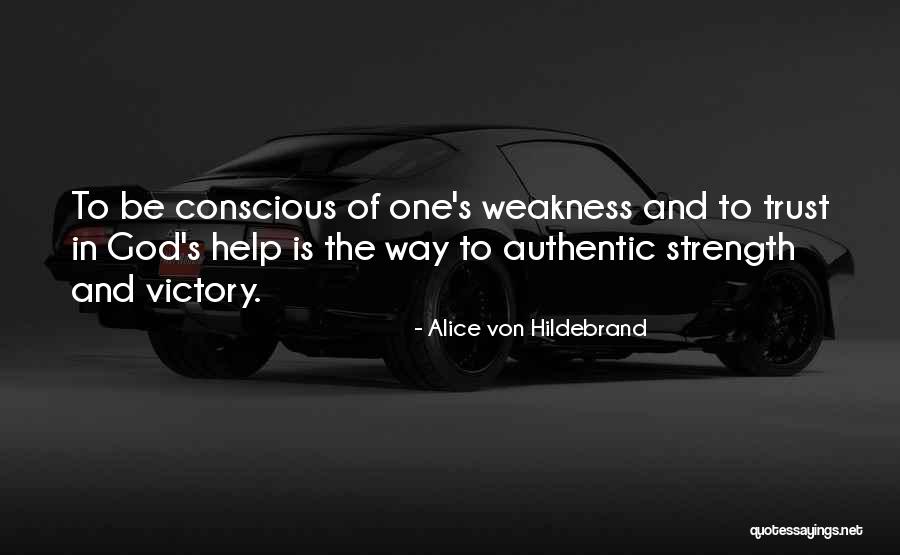 Victory In God Quotes By Alice Von Hildebrand Victory In God Quotes By Alice Von Hildebrand