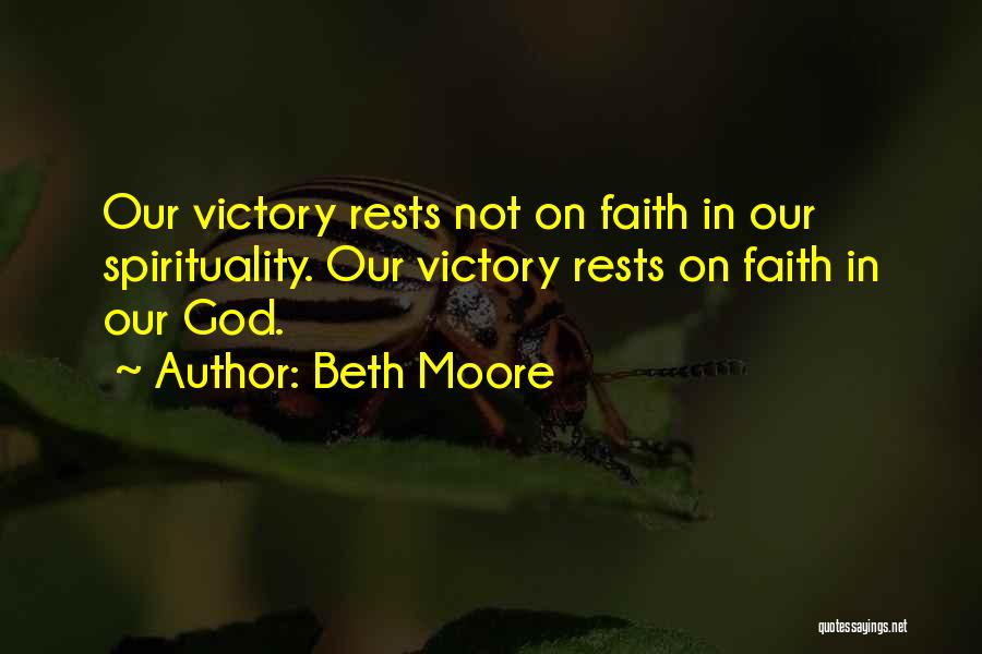Victory In God Quotes By Beth Moore