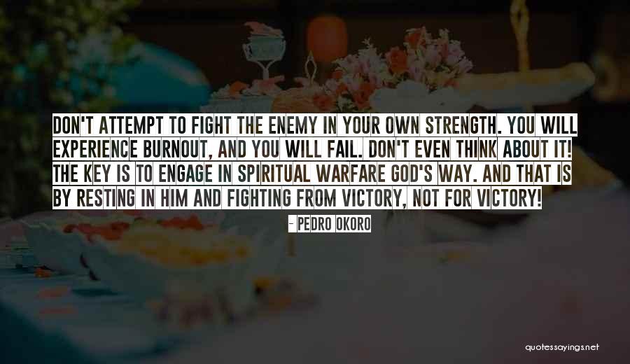 Victory In God Quotes By Pedro Okoro Victory In God Quotes By Pedro Okoro