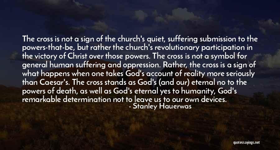Victory In God Quotes By Stanley Hauerwas Victory In God Quotes By Stanley Hauerwas
